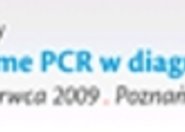Warsztaty ''Real-time PCR w diagnostyce medycznej''
